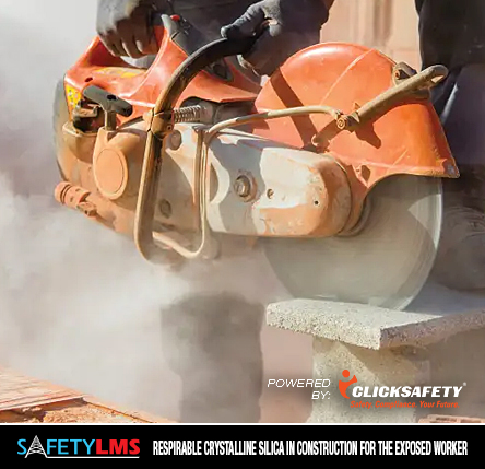 Respirable Crystalline Silica in Construction for the Exposed Worker